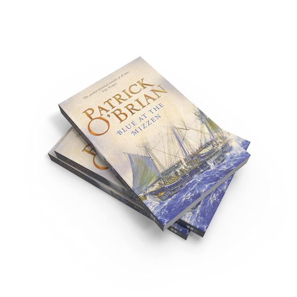 その他 Blue at the Mizzen (Aubrey/Maturin Series) Blue at the Mizzen (Aubrey & Maturin, #20) by Patrick O
